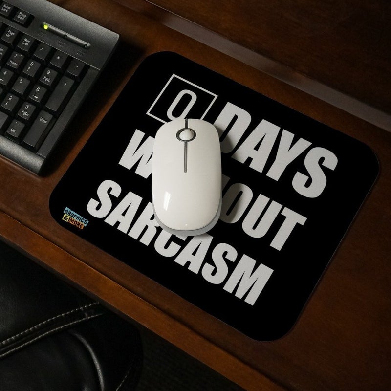 GRAPHICS & MORE Days without Sarcasm Equals Zero Funny Low Profile Thin Mouse Pad Mousepad - Image 2